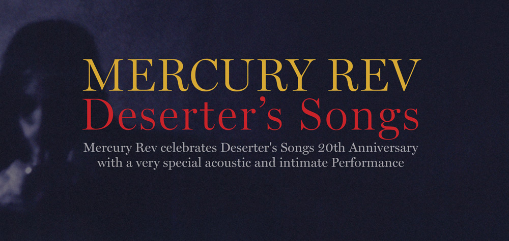 Deserter's Songs 20th Anniversary Tour
